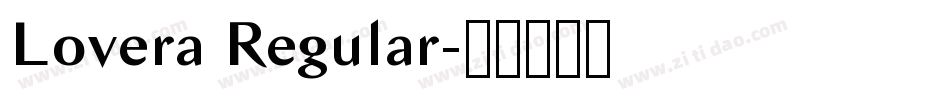 Lovera Regular字体转换